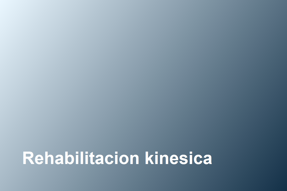Rehabilitacion kinesica